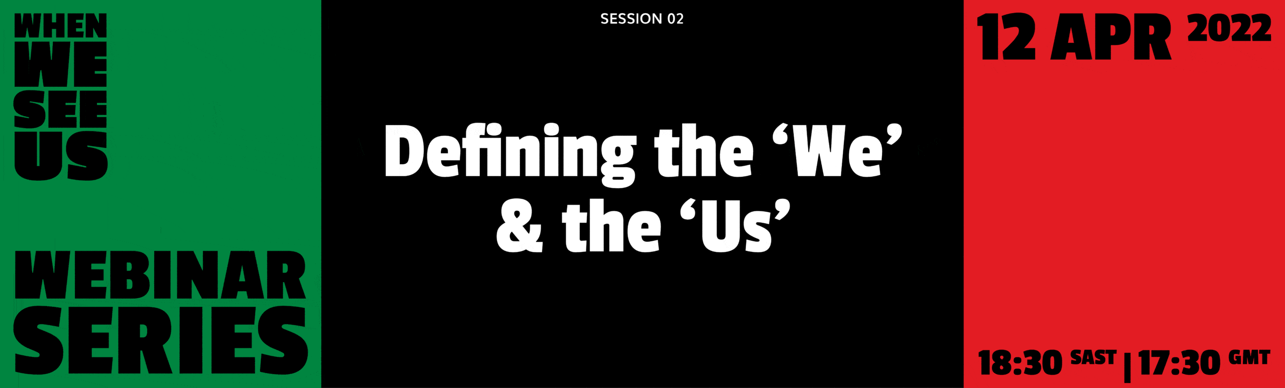 When We See Us: Defining the ‘We’ & the ‘Us’
